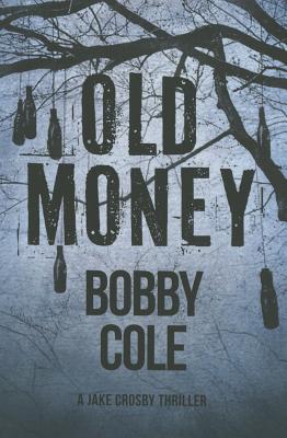 Old Money - Cole, Bobby