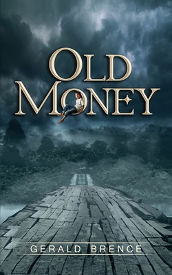 Old Money - Brence, Gerald