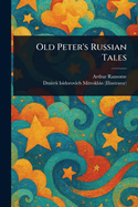 Old Peter's Russian Tales