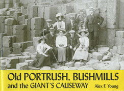 Old Portrush, Bushmills and the Giant's Causeway