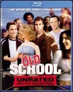 Old School [Blu-ray] - Todd Phillips