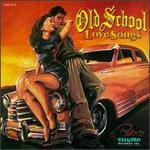 Old School Love Songs