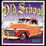 Old School, Vol. 4