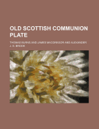 Old Scottish Communion Plate