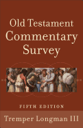 Old Testament Commentary Survey