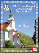 Old-Time Gospel Crosspicking Guitar Solos