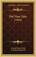 Old Time Tales (1922)