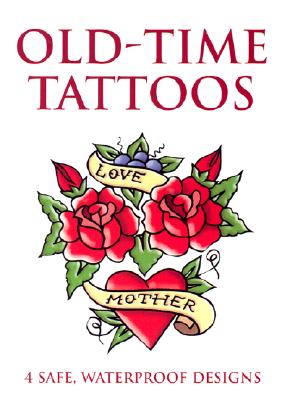 Old-Time Tattoos - Gottesman, Eric
