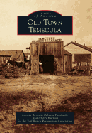 Old Town Temecula