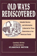 Old Ways Rediscovered