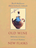 Old Wine, New Flasks