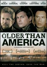 Older Than America