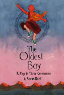 Oldest Boy