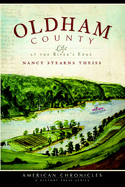 Oldham County: Life at the River's Edge