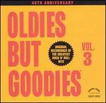 Oldies but Goodies, Vol. 3 [CD]