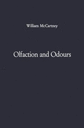Olfaction and Odours: An Osphresiological Essay