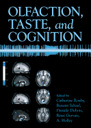Olfaction, Taste, and Cognition