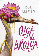 Olga the Brolga