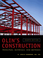 Olin's Construction: Principles, Materials, and Methods