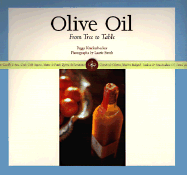 Olive Oil: From Tree to Table