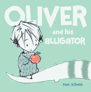Oliver and His Alligator