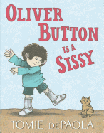 Oliver Button is a Sissy