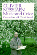 Oliver Messiaen: Music and Color