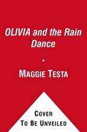 Olivia and the Rain Dance