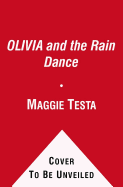 Olivia and the Rain Dance