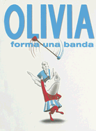 Olivia Forma una Banda