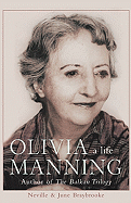 Olivia Manning: A Life