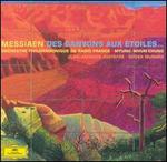 Olivier Messiaen: Des Canyons aux �toiles