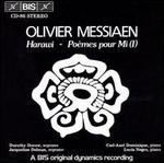 Olivier Messiaen: Harawi; Poemes pour Mi