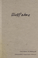 Olof Palme : en bibliografi