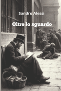 Oltre lo sguardo