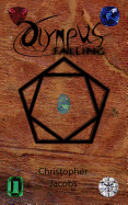 Olympus Falling: Legends Collide Book 1 - Jacobs, Chris
