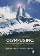 Olympus Inc: Intervening for Cultural Change in Organizations