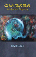 Om Baba: A Mystical Odyssey