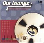 OM Lounge, Vol. 1