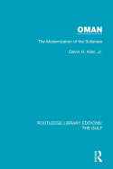 Oman: The Modernization of the Sultanate