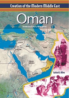 Oman - Allen, Calvin H, and Ahmed, Akbar S, Professor (Introduction by)