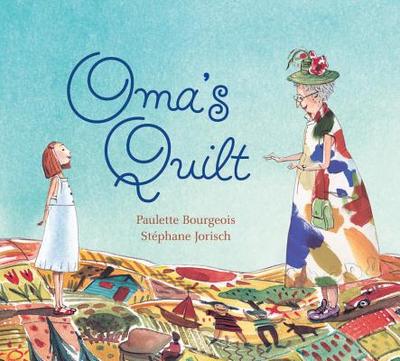 Oma's Quilt - Bourgeois, Paulette