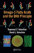 Omega-3 Fatty Acids and the Dha Principle