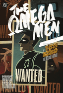 Omega Men by Tom King: The Deluxe Edition (New Edition)