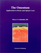 Omentum: Application to Brain and Spinal Cord