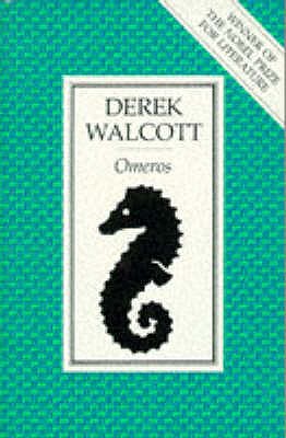 Omeros - Walcott, Derek