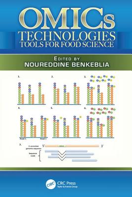 OMICs Technologies: Tools for Food Science - Benkeblia, Noureddine (Editor)