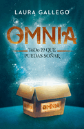 Omnia: Todo Lo Que Puedas So�ar (Spanish Edition)