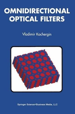 Omnidirectional Optical Filters - Kochergin, Vladimir