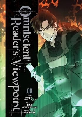 Omniscient Reader's Viewpoint, Vol. 6 - Sleepy-C(3b2s Studio), and Umi(redice Studio) (Adapted by), and Singnsong (Original Author)